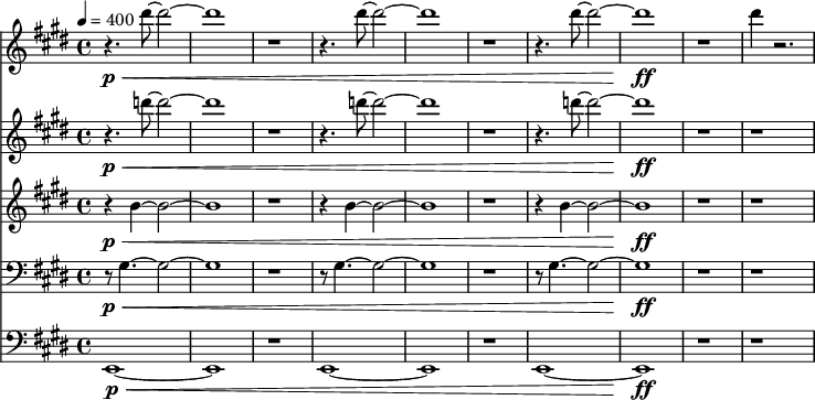 
  <<
    \new Staff <<
    \relative c''' {
      \time 4/4
      \tempo 4=400
      \key e \major
      \set Staff.midiInstrument="trumpet"
      r4.\p \< dis8~ dis2~ | dis1 | r1 |
      r4. dis8~ dis2~ | dis1 | r1 |
      r4. dis8~ dis2~ | dis1 \ff | r1 |
      dis4 r2. |
    }
    >>
    \new Staff <<
    \relative c''' {
      \time 4/4
      \tempo 4=400
      \key e \major
      \set Staff.midiInstrument="trumpet"
      r4.\p \< d8~ d2~ | d1 | r1 |
      r4. d8~ d2~ | d1 | r1 |
      r4. d8~ d2~ | d1 \ff | r1 |
      r1 |
    }
    >>
    \new Staff <<    
    \relative c'' {
      \key e \major
      \set Staff.midiInstrument="trumpet"
      r4\p \< b4~ b2~ | b1 | r1 |
      r4 b4~ b2~ | b1 | r1 |
      r4 b4~ b2~ | b1 \ff | r1 |
      r1 |
    }
    >>
    \new Staff <<    
    \relative c' {
      \key e \major
      \clef bass
      \set Staff.midiInstrument="trombone"
      r8\p \< gis4.~ gis2~ | gis1 | r1 |
      r8 gis4.~ gis2~ | gis1 | r1 |
      r8 gis4.~ gis2~ | gis1 \ff | r1 |
      r1 |
    }
    >>
    \new Staff <<    
    \relative c, {
      \key e \major
      \clef bass
      \set Staff.midiInstrument="tuba"
      e1~\p \< | e1 | r1 |
      e1~ | e1 | r1 |
      e1~ | e1 \ff | r1 |
      r1 |
    }
    >>
  >>

